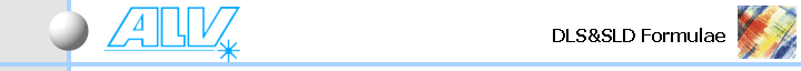 DLS&SLD Formulae